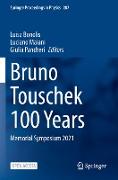 Bruno Touschek 100 Years