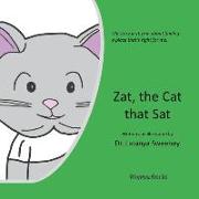 Zat, the Cat that Sat: My story in rhyme about finding a place that's right for me