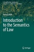 Introduction to the Semantics of Law