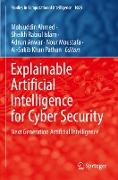 Explainable Artificial Intelligence for Cyber Security