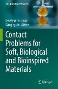 Contact Problems for Soft, Biological and Bioinspired Materials