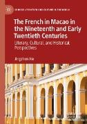 The French in Macao in the Nineteenth and Early Twentieth Centuries