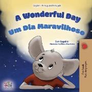 A Wonderful Day (English Portuguese Portugal Bilingual Children's Book)