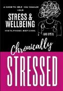 Chronically Stressed