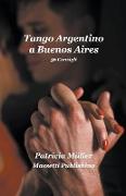 Tango Argentino a Buenos Aires - 36 consigli