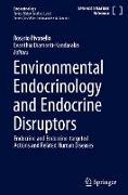 Environmental Endocrinology and Endocrine Disruptors