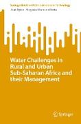 Water Challenges in Rural and Urban Sub-Saharan Africa and their Management