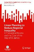 Linear Planning to Reduce Regional Inequality