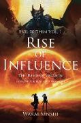 Rise of Influence