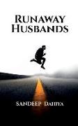 Runaway Husbands