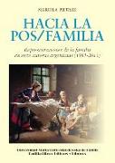 Hacia la pos-familia : representaciones de la familia en siete autoras argentinas, 1981-2013