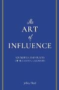 The Art of Influence