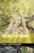 The Hills Of Dream