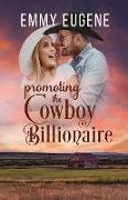 Promoting the Cowboy Billionaire