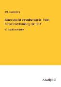 Sammlung der Verordnungen der freien Hanse-Stadt Hamburg seit 1814