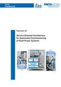 Service-Oriented Architecture for Automated Commissioning of Fluid Power Systems