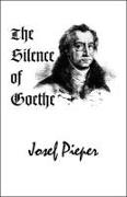 The Silence of Goethe