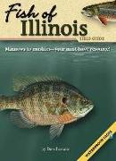 Fish of Illinois Field Guide [With Waterproof Pages]