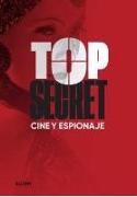 Top secret : cine y espionaje