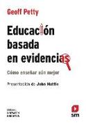 Educación basada en evidencias: Cómo enseñar aún mejor