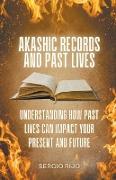 Akashic Records and Past Lives