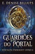 Guardiões Do Portal