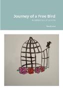 Journey of a Free Bird