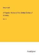 A Popular History of the United States of America