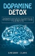 Dopamine Detox