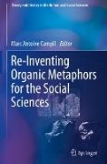 Re-Inventing Organic Metaphors for the Social Sciences