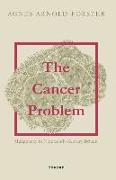 The Cancer Problem