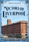 Victorian Liverpool