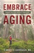 Embrace Aging