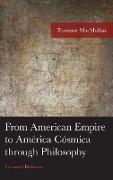 From American Empire to América Cósmica through Philosophy