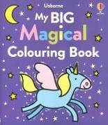 My Big Magical Colouring Book