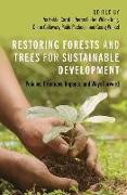 Restoring Forests and Trees for Sustainable Development