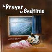 A Prayer at Bedtime