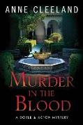 Murder in the Blood: A Doyle & Acton Murder Mystery
