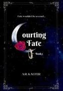 Courting Fate