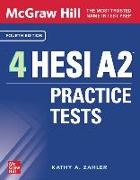 McGraw-Hill 4 Hesi A2 Practice Tests, Fourth Edition