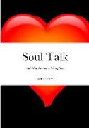 Soul Talk: And Man Became a Living Soul