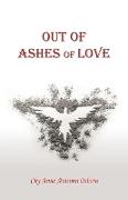 Out of Ashes of Love