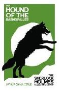The Hound of the Baskervilles - The Sherlock Holmes Collector's Library,With Original Illustrations by Sidney Paget