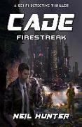 Cade: Firestreak - Book 3