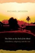 The Palm at the End of the Mind: Relatedness, Religiosity, and the Real