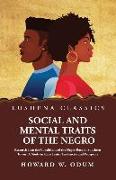 Social and Mental Traits of the Negro