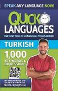 Quick Languages - English-Turkish Phrasebook / &#304,ngilizce-Türkçe Konu&#351,ma K&#305,lavuzu
