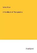 A Handbook of Therapeutics