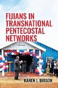 Fijians in Transnational Pentecostal Networks