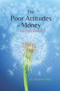 The Poor Attitudes of Money: The Fold, Book 3